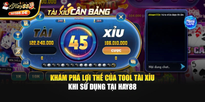 Khám phá lợi thế của tool tài xỉu khi sử dụng tại Hay88