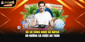 Xổ Số Công Nghệ Số Hay88 - Xu Hướng Cá Cược An Toàn